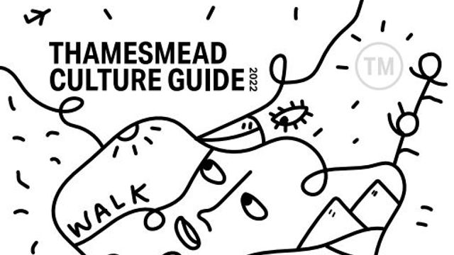 Thamesmead Culture Guide 2022